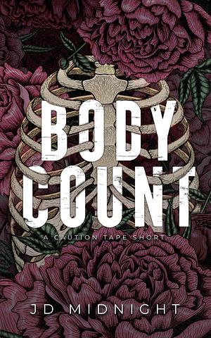 Body Count: A Caution Tape Short by J.D. Midnight, Molly Doyle
