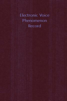 Electronic Voice Phenomenon Record: EVP Log by Wm Journals, Parker Moon