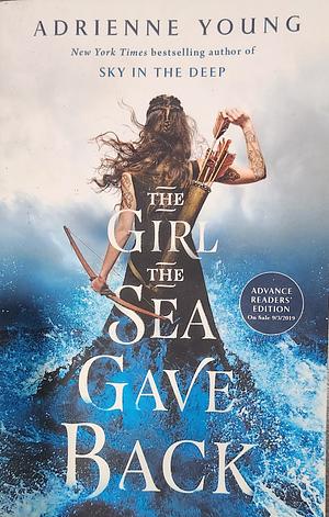 The Girl The Sea Gave Back by Adrienne Young