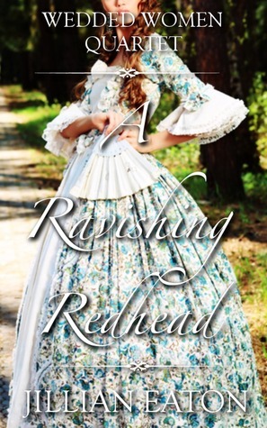 A Ravishing Redhead by Jillian Eaton