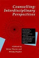 Counselling: Interdisciplinary Perspectives by Brian Thorne, Windy Dryden