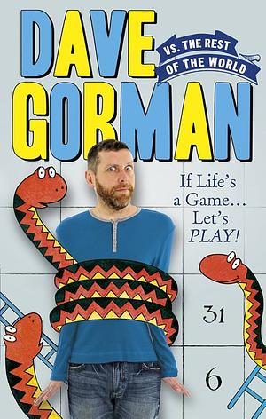 Dave Gorman vs. the Rest of the World by Dave Gorman