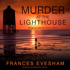 Murder at the Lighthouse by Frances Evesham