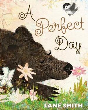 A Perfect Day by Lane Smith