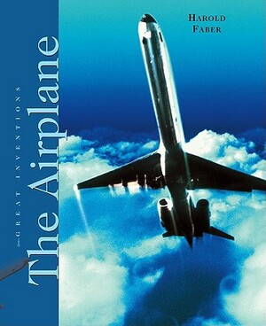 The Airplane by Harold Faber