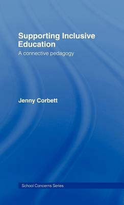 Supporting Inclusive Education by Jenny Corbett