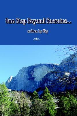 One Step Beyond Socrates... by Sky