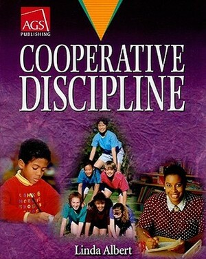Cooperative Discipline Teacher's Handbook by Linda Albert