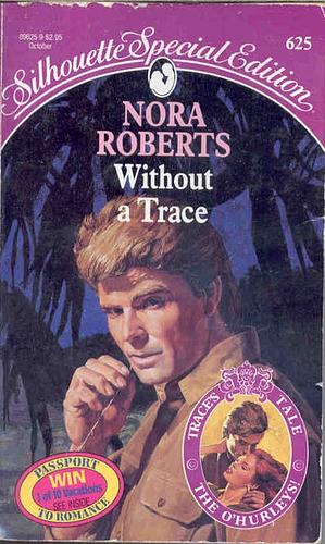 Without a Trace by Nora Roberts