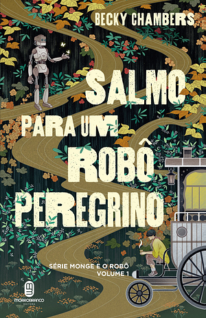 Salmo para um robô peregrino by Becky Chambers