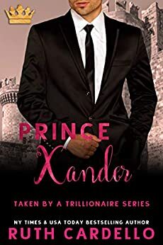 Prince Xander by Ruth Cardello