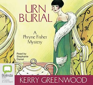 Urn Burial by Kerry Greenwood