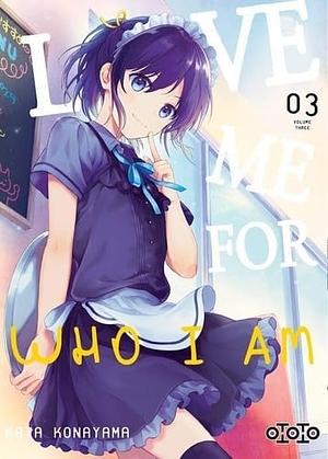 Love Me for Who I Am tome 3 by Kata Konayama