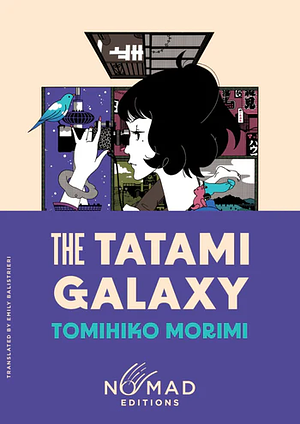 The Tatami Galaxy by Tomihiko Morimi