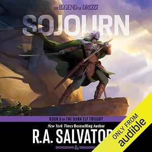 Sojourn by R.A. Salvatore