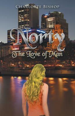 Norty: The Love of Man by Charlotte Bishop