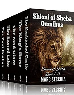 Shioni of Sheba Omnibus 1-5 by Marc Secchia