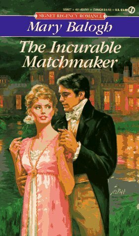 The Incurable Matchmaker by Mary Balogh
