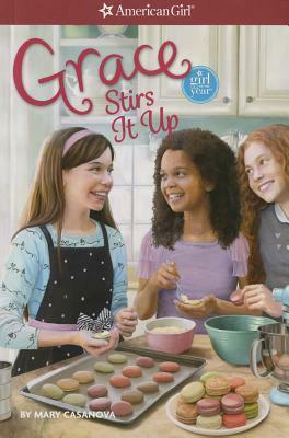 Grace Stirs it Up by Mary Casanova, Sarah Davis