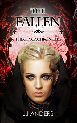 The Fallen by Jj Anders