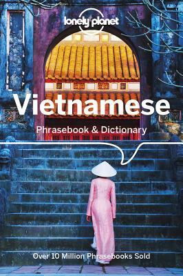 Lonely Planet Vietnamese Phrasebook & Dictionary by Ben Handicott, Lonely Planet