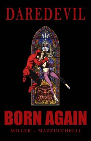 Daredevil: Born Again by Frank Miller