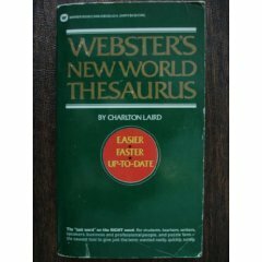 Webster's New World Thesaurus by Charlton Grant Laird