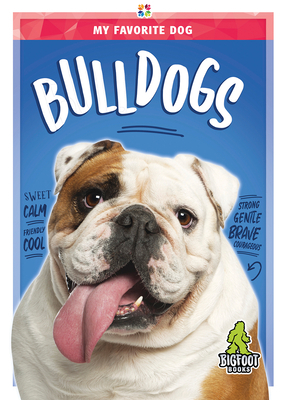 Bulldogs by K. C. Kelley