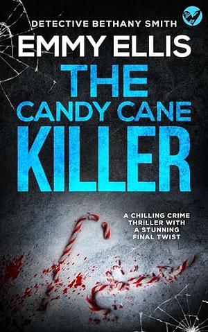 The Candy Cane Killer by Emmy Ellis