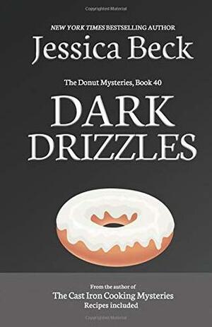 Dark Drizzles by Jessica Beck