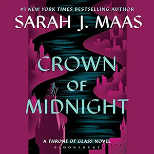 Crown of Midnight by Sarah J. Maas