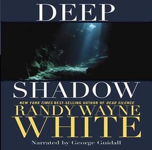 Deep Shadow by Randy Wayne White