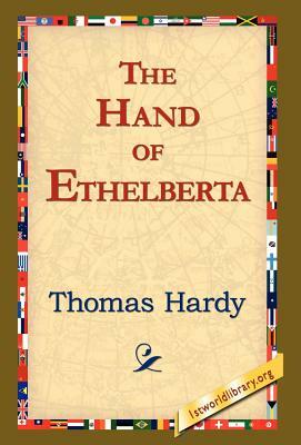 The Hand of Ethelberta by Thomas Hardy