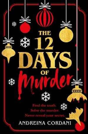 The Twelve Days of Murder by Andreina Cordani