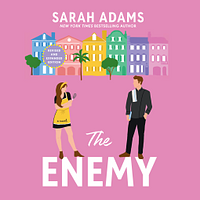 The Enemy by Sarah Adams