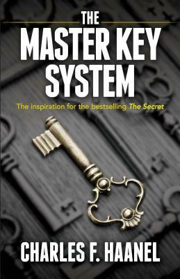 The Master Key System by Charles F. Haanel