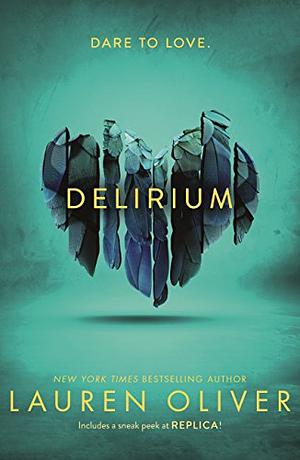 Delirium by Lauren Oliver