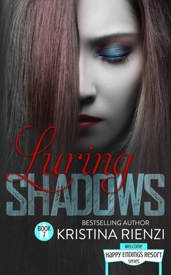 Luring Shadows by Kristina Rienzi