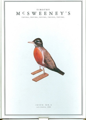 McSweeney's Issue 4: Trying, Trying, Trying, Trying, Trying by Dave Eggers