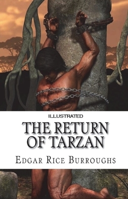 The Return of Tarzan Illustrated by Edgar Rice Burroughs