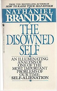 The Disowned Self by Nathaniel Branden