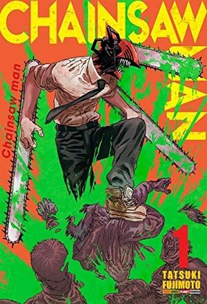Chainsaw Man vol. 1 by Tatsuki Fujimoto