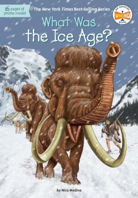 What Was the Ice Age? by Who HQ, Nico Medina