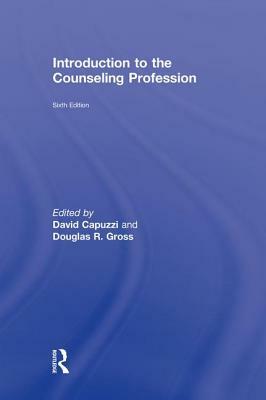 Introduction to the Counseling Profession by 