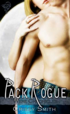 Pack Rogue by Crissy Smith