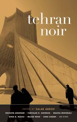 Tehran Noir by Salar Abdoh