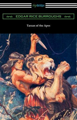 Tarzan of the Apes by Edgar Rice Burroughs