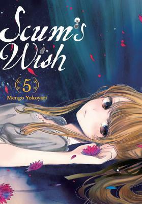 Scum's Wish, Vol. 5 by Mengo Yokoyari