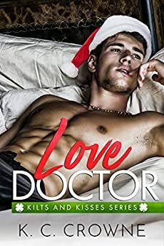 Doctor Lucky Charms (A Holiday Romance) by K.C. Crowne