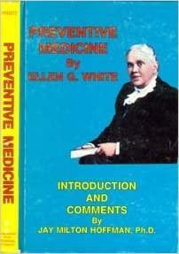 Preventive Medicine by Ellen G. White